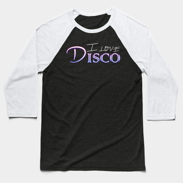 I love disco #2 Baseball T-Shirt by archila